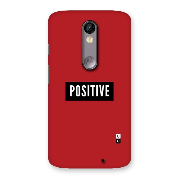 Stay Positive Back Case for Moto X Force