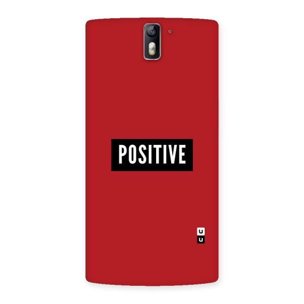 Stay Positive Back Case for One Plus One