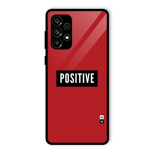 Stay Positive Glass Back Case for Galaxy A73 5G