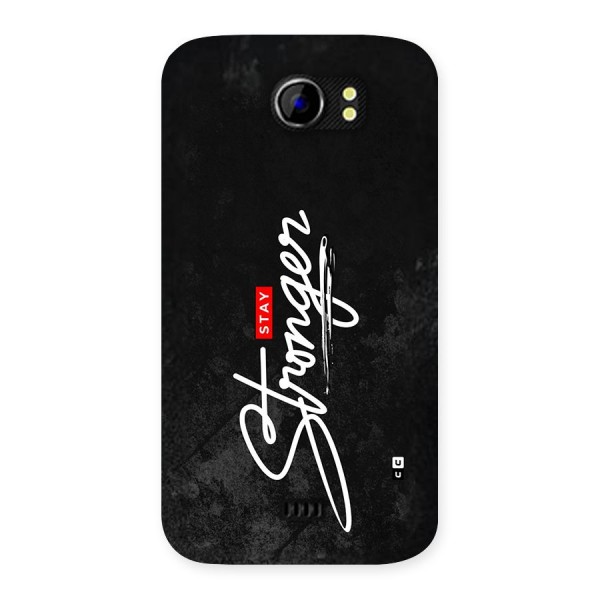 Stay Stronger Back Case for Canvas 2 A110