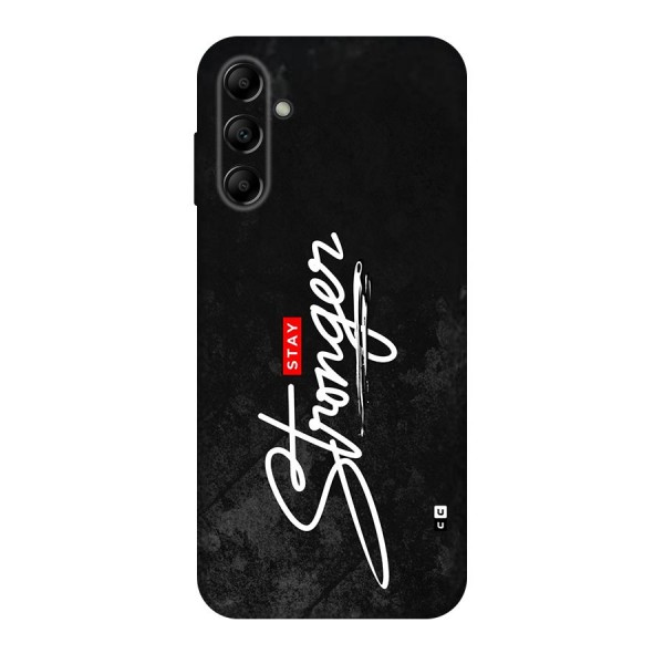 Stay Stronger Back Case for Galaxy A14 5G