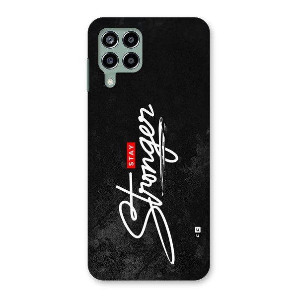 Stay Stronger Back Case for Galaxy M33