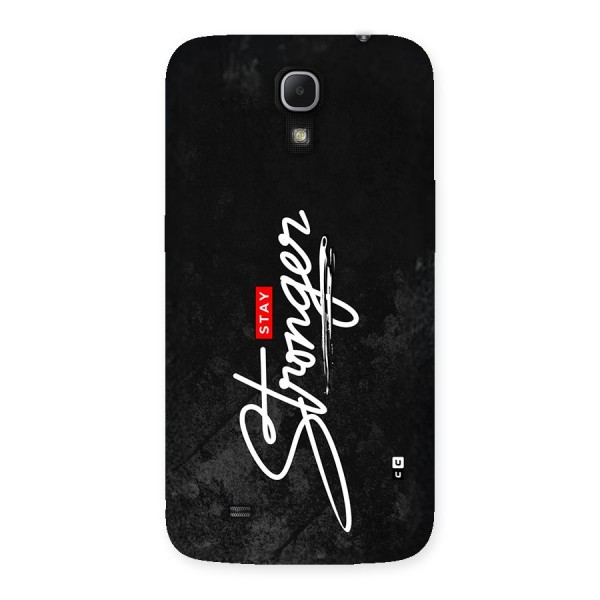 Stay Stronger Back Case for Galaxy Mega 6.3