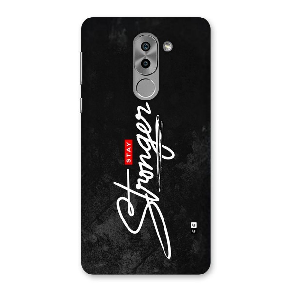 Stay Stronger Back Case for Honor 6X