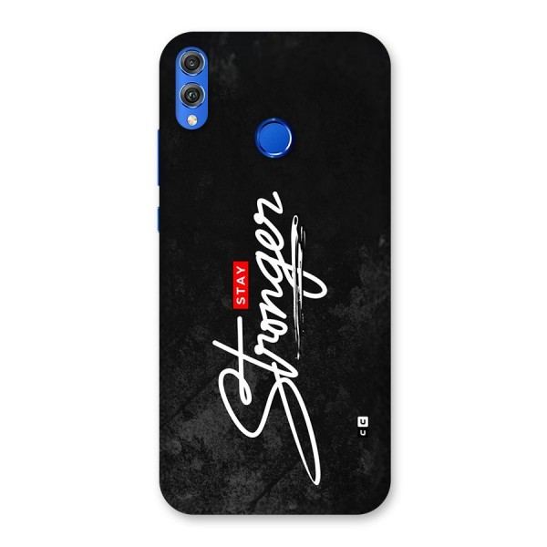 Stay Stronger Back Case for Honor 8X