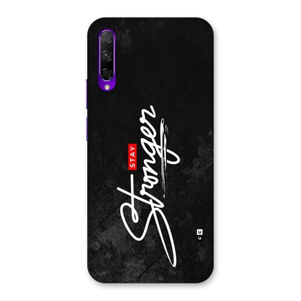 Stay Stronger Back Case for Honor 9X Pro