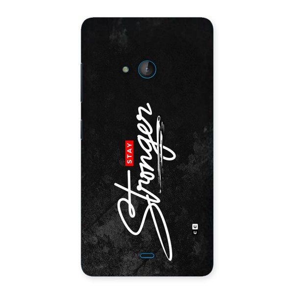 Stay Stronger Back Case for Lumia 540