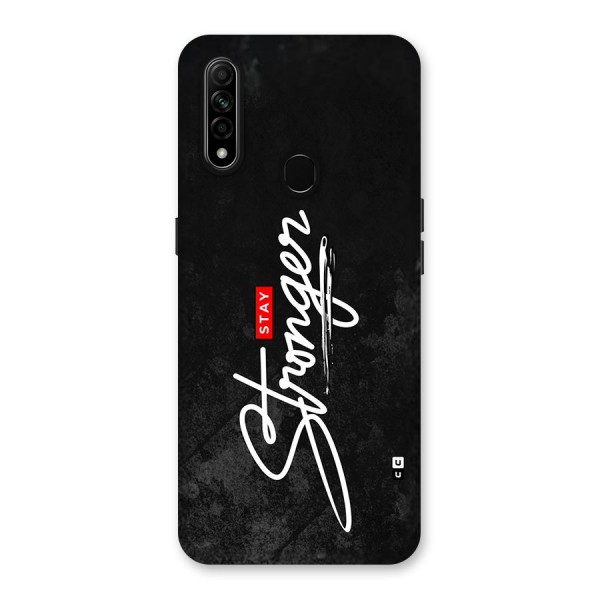 Stay Stronger Back Case for Oppo A31