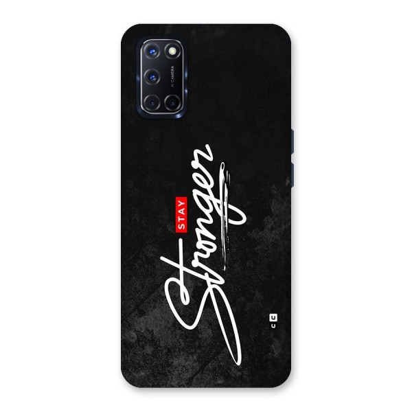 Stay Stronger Back Case for Oppo A52