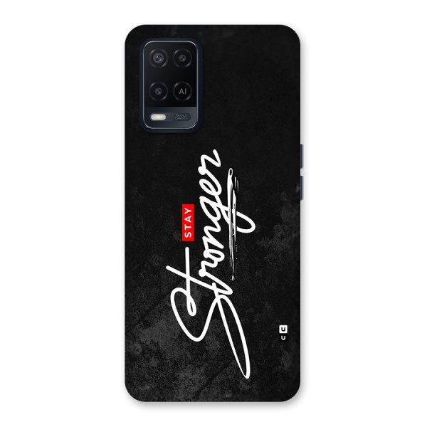 Stay Stronger Back Case for Oppo A54