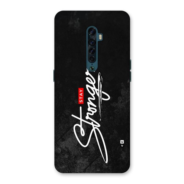 Stay Stronger Back Case for Oppo Reno2