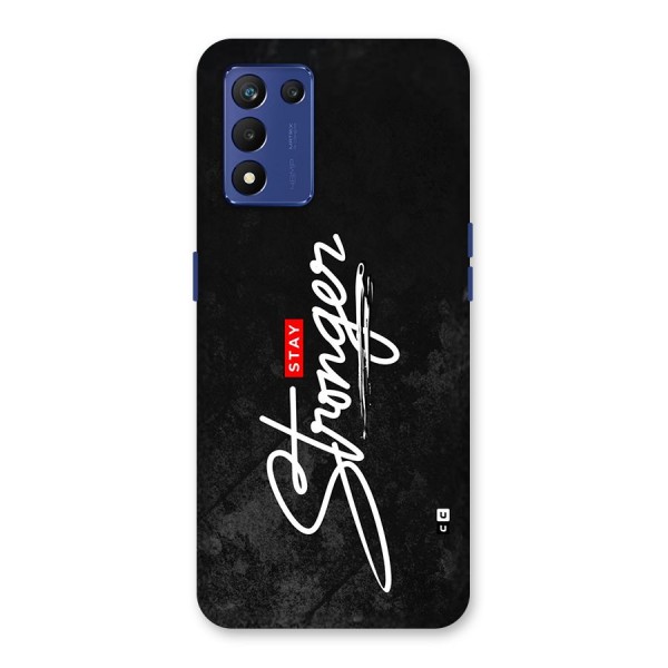 Stay Stronger Back Case for Realme 9 5G Speed