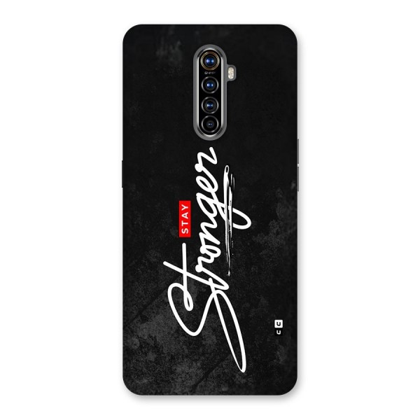 Stay Stronger Back Case for Realme X2 Pro