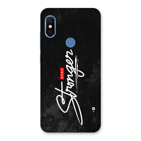 Stay Stronger Back Case for Redmi Note 6 Pro