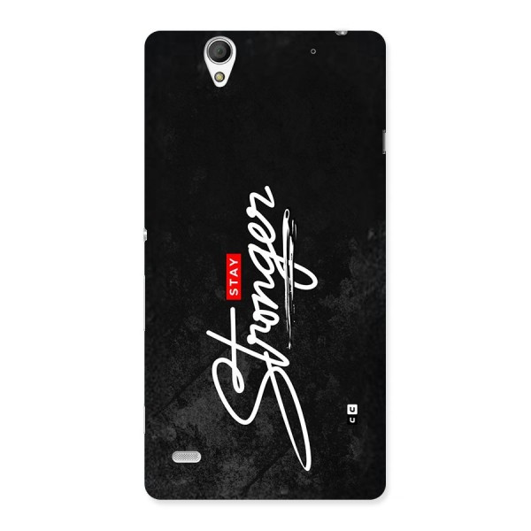 Stay Stronger Back Case for Xperia C4