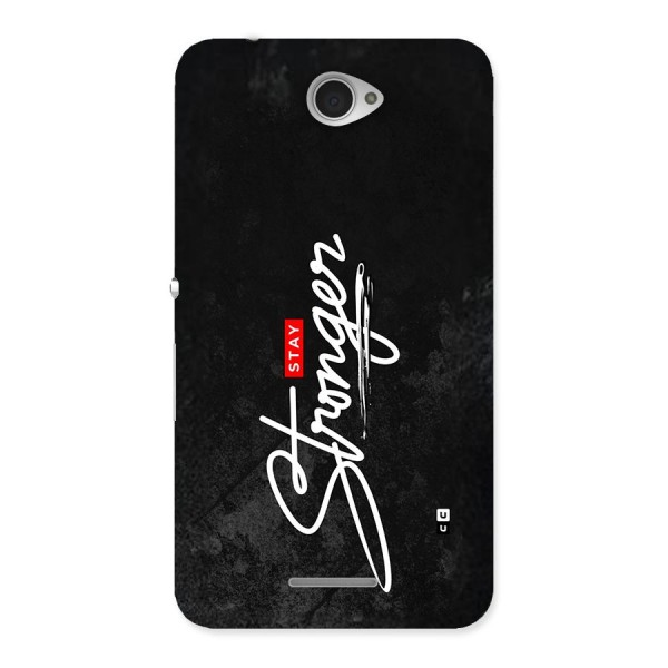 Stay Stronger Back Case for Xperia E4