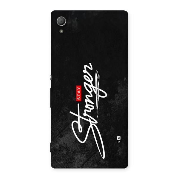 Stay Stronger Back Case for Xperia Z4