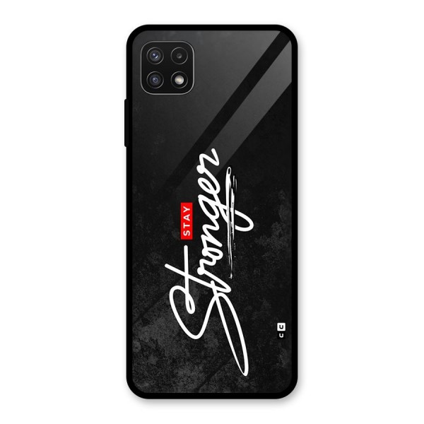 Stay Stronger Glass Back Case for Galaxy A22 5G