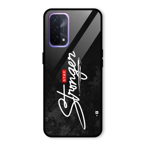 Stay Stronger Glass Back Case for Oppo A74 5G