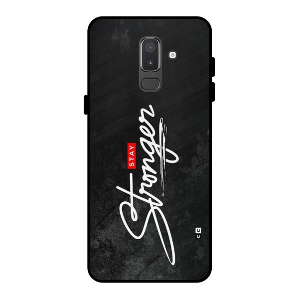 Stay Stronger Metal Back Case for Galaxy On8 (2018)