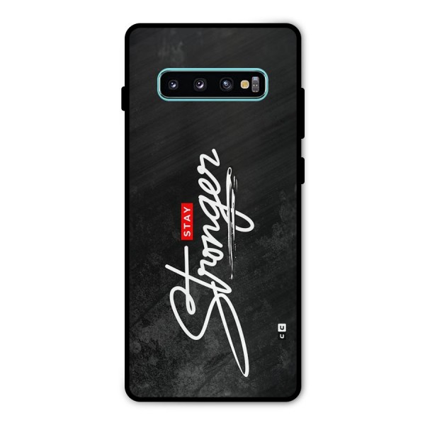 Stay Stronger Metal Back Case for Galaxy S10 Plus