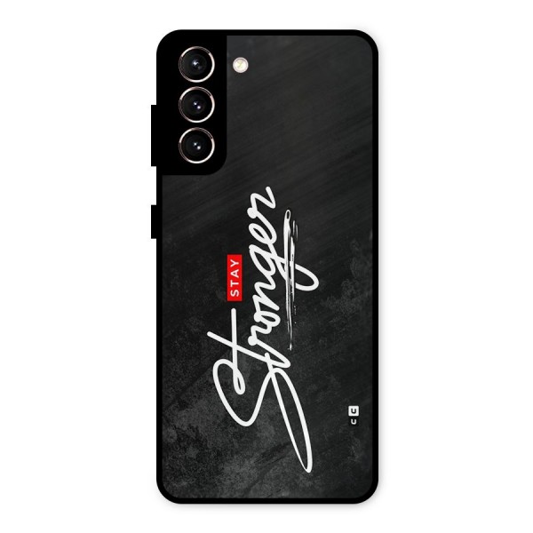 Stay Stronger Metal Back Case for Galaxy S21 5G