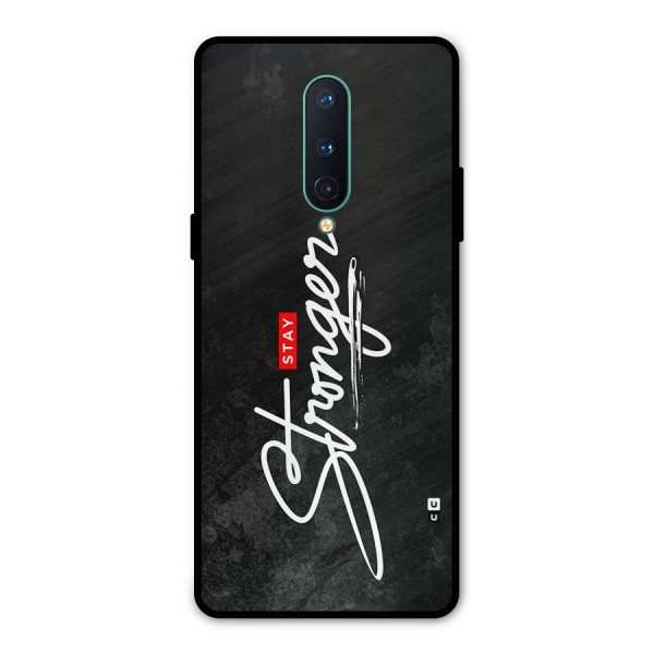 Stay Stronger Metal Back Case for OnePlus 8