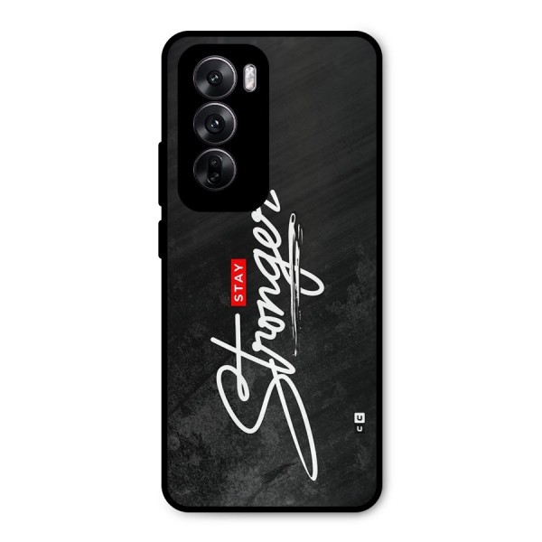 Stay Stronger Metal Back Case for Oppo Reno12