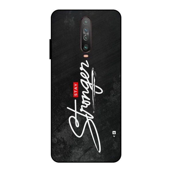 Stay Stronger Metal Back Case for Poco X2