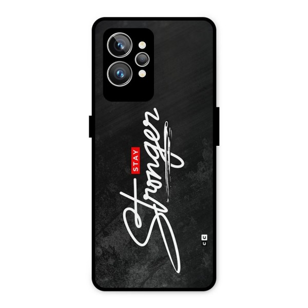 Stay Stronger Metal Back Case for Realme GT2 Pro