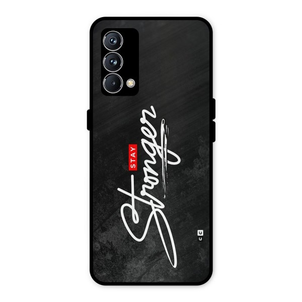 Stay Stronger Metal Back Case for Realme GT Master Edition