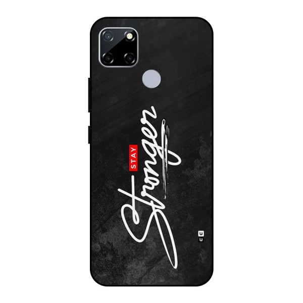 Stay Stronger Metal Back Case for Realme Narzo 20