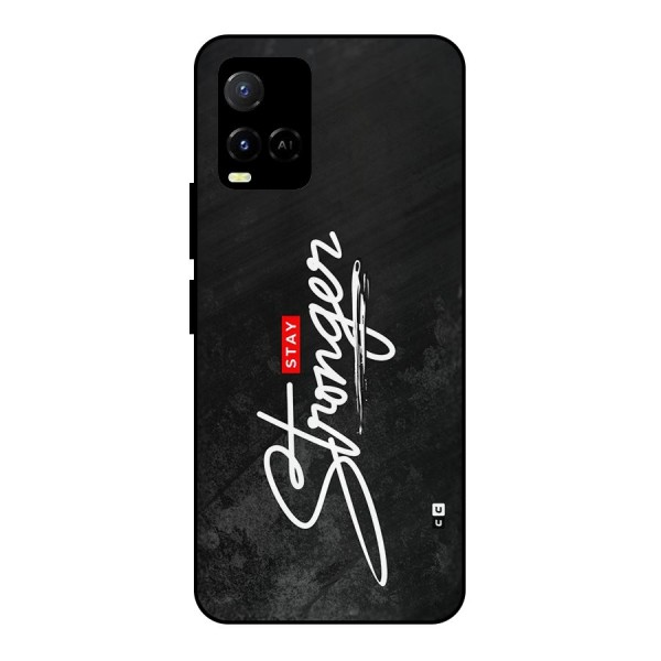 Stay Stronger Metal Back Case for Vivo Y21