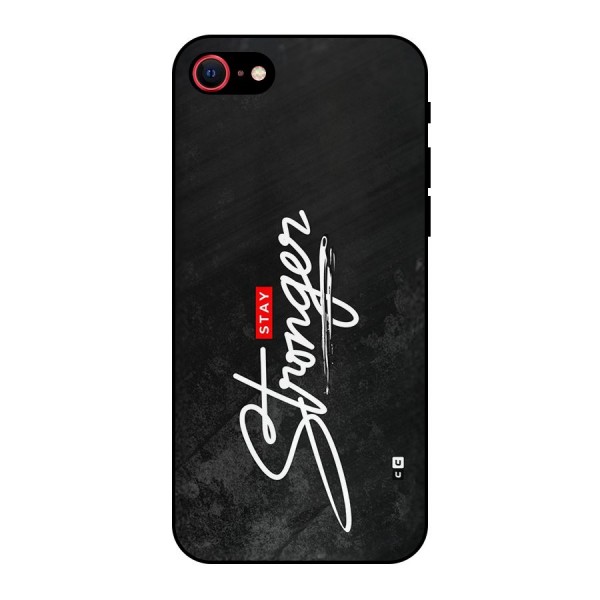 Stay Stronger Metal Back Case for iPhone 8