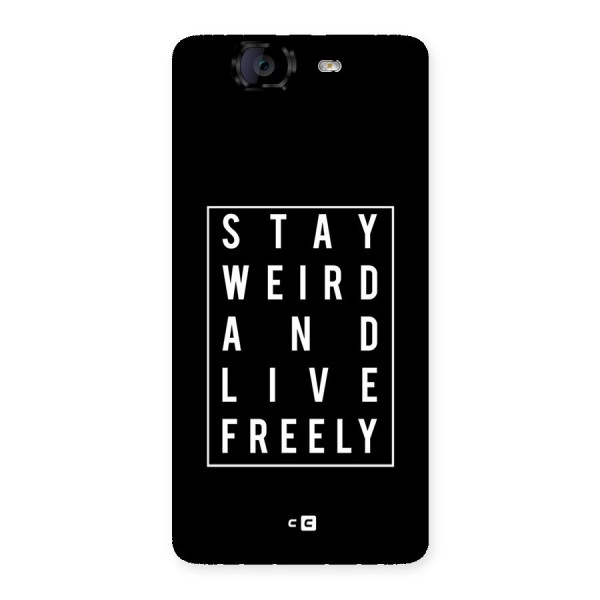 Stay Weird Live Freely Back Case for Canvas Knight A350