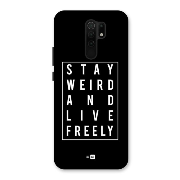 Stay Weird Live Freely Back Case for Poco M2