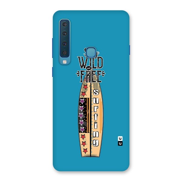 Stay Wild and Free Back Case for Galaxy A9 (2018)