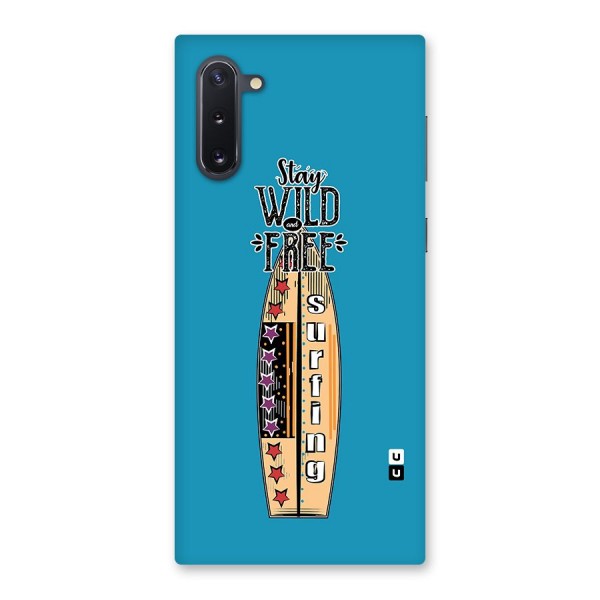 Stay Wild and Free Back Case for Galaxy Note 10