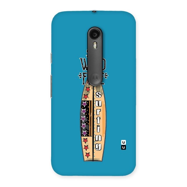 Stay Wild and Free Back Case for Moto G3