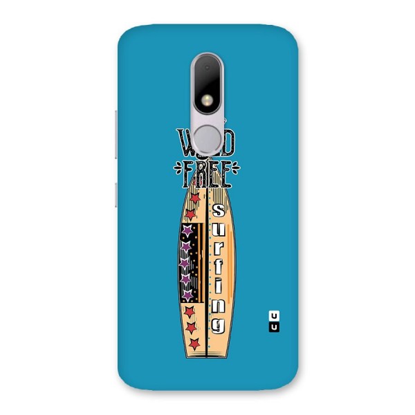 Stay Wild and Free Back Case for Moto M