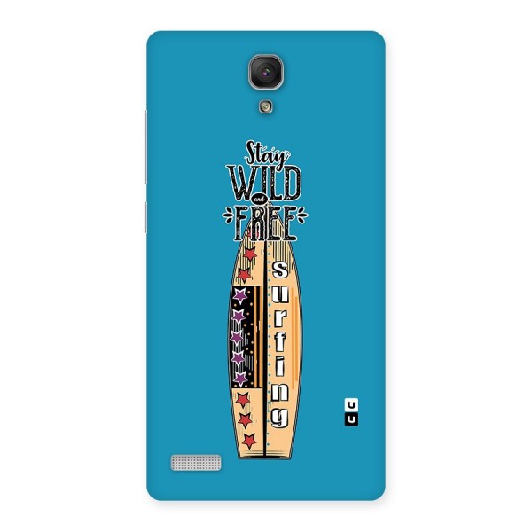 Stay Wild and Free Back Case for Redmi Note