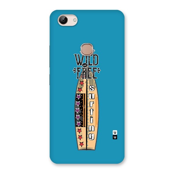 Stay Wild and Free Back Case for Vivo Y83