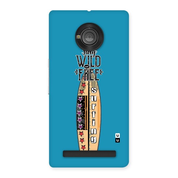 Stay Wild and Free Back Case for Yu Yuphoria