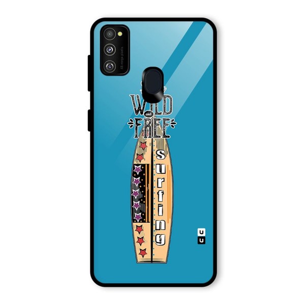 Stay Wild and Free Glass Back Case for Galaxy M21