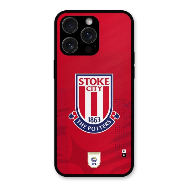 Stoke City Metal Back Case for iPhone 15 Pro Max