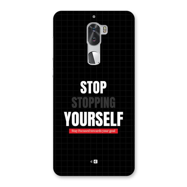 Stop Stopping Yourself Back Case for Coolpad Cool 1