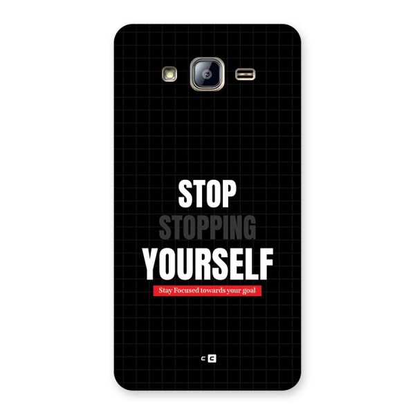 Stop Stopping Yourself Back Case for Galaxy On5