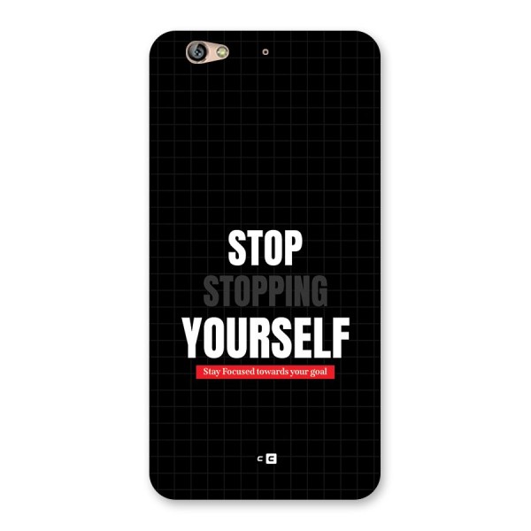 Stop Stopping Yourself Back Case for Gionee S6