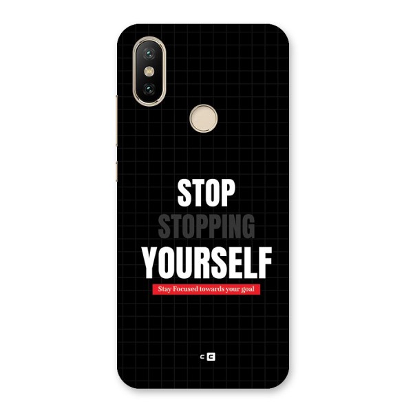 Stop Stopping Yourself Back Case for Mi A2