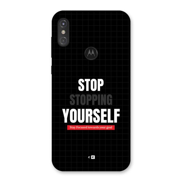 Stop Stopping Yourself Back Case for Motorola One Power